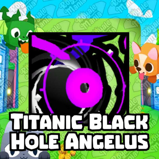 Titanic Black Hole Angelus