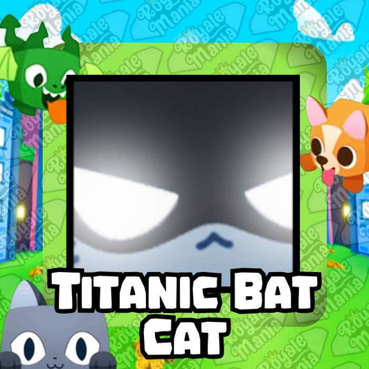 Titanic Bat Cat