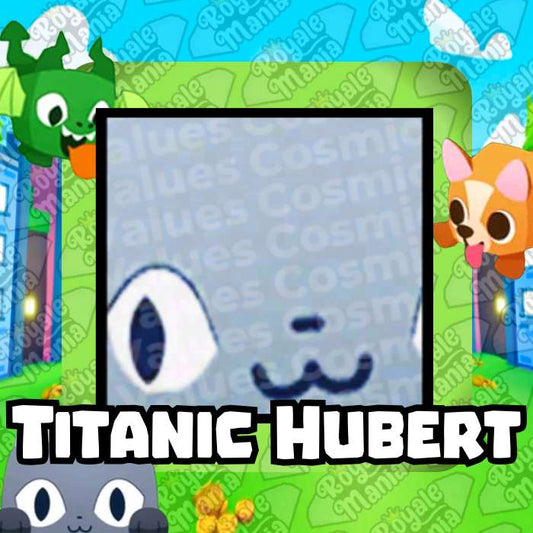 Titanic Hubert